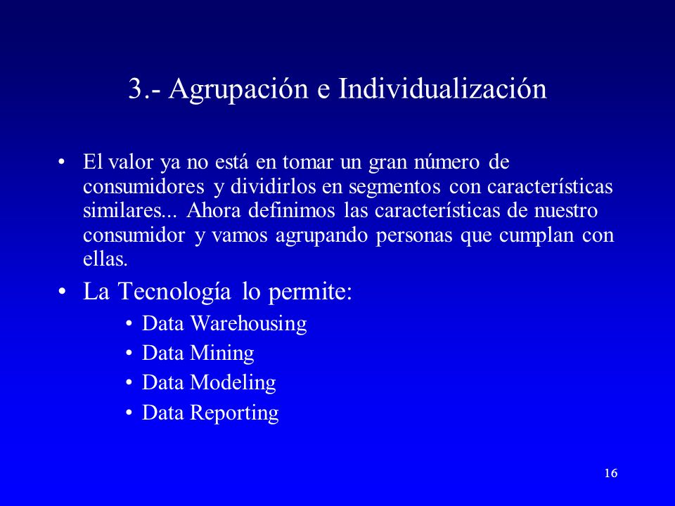 3.- Agrupación e Individualización