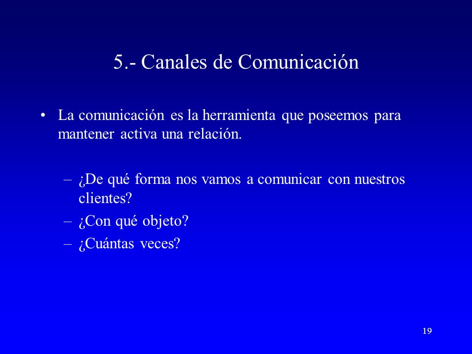 5.- Canales de Comunicación