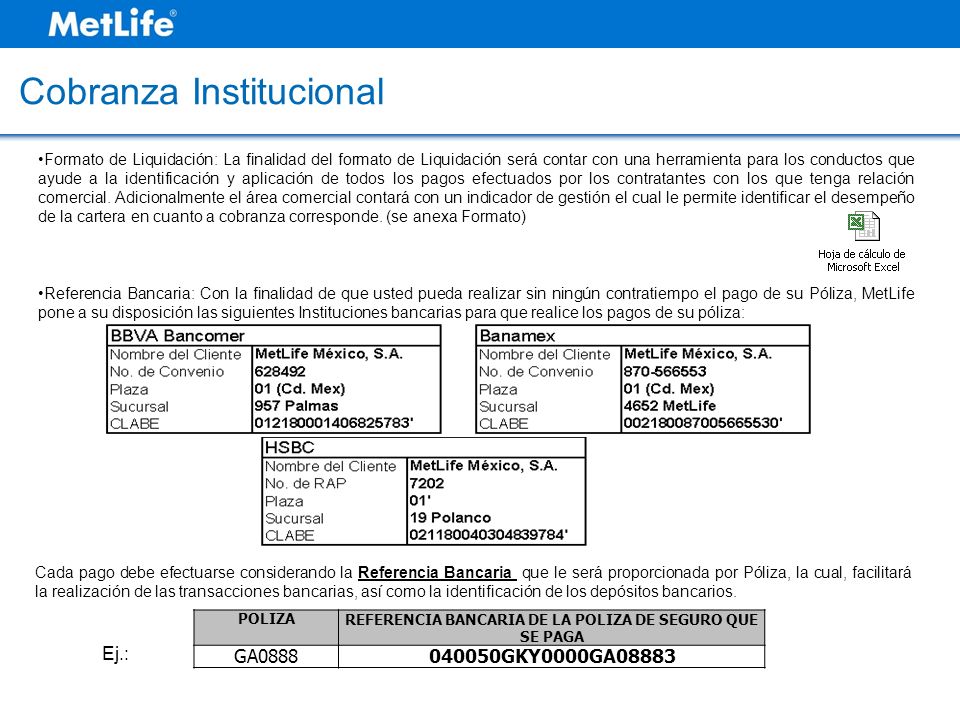 REFERENCIA BANCARIA DE LA POLIZA DE SEGURO QUE SE PAGA