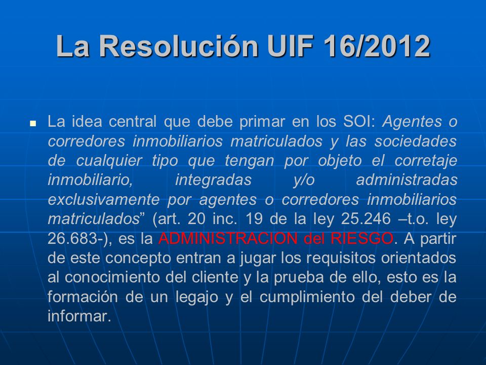 La Resolución UIF 16/2012