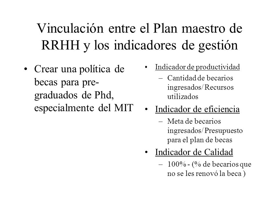 Vinculación entre el Plan maestro de RRHH y los indicadores de gestión