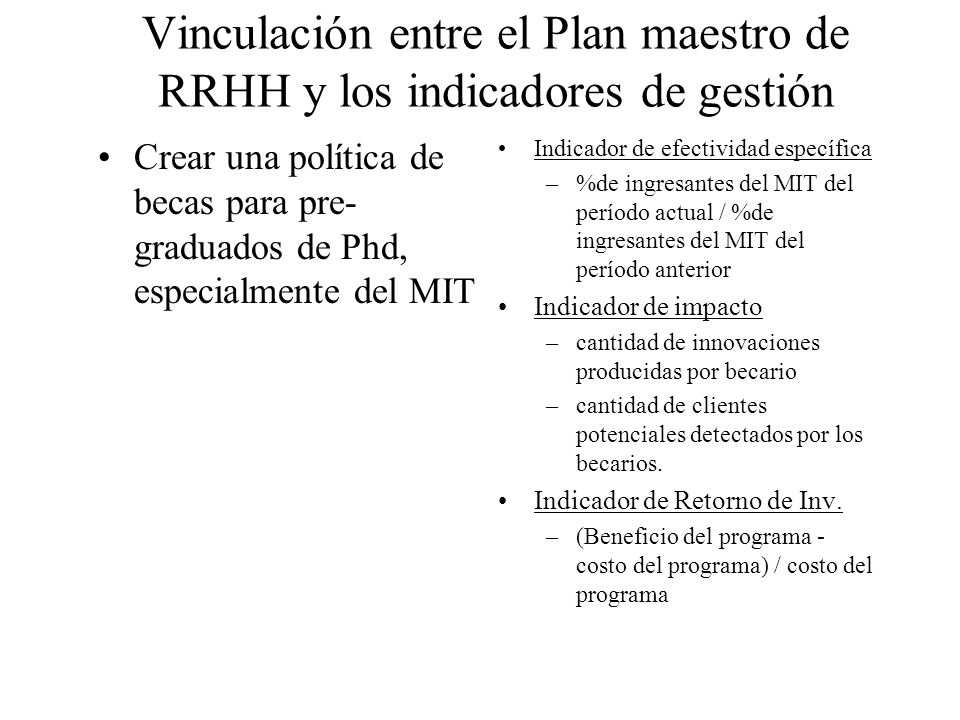 Vinculación entre el Plan maestro de RRHH y los indicadores de gestión