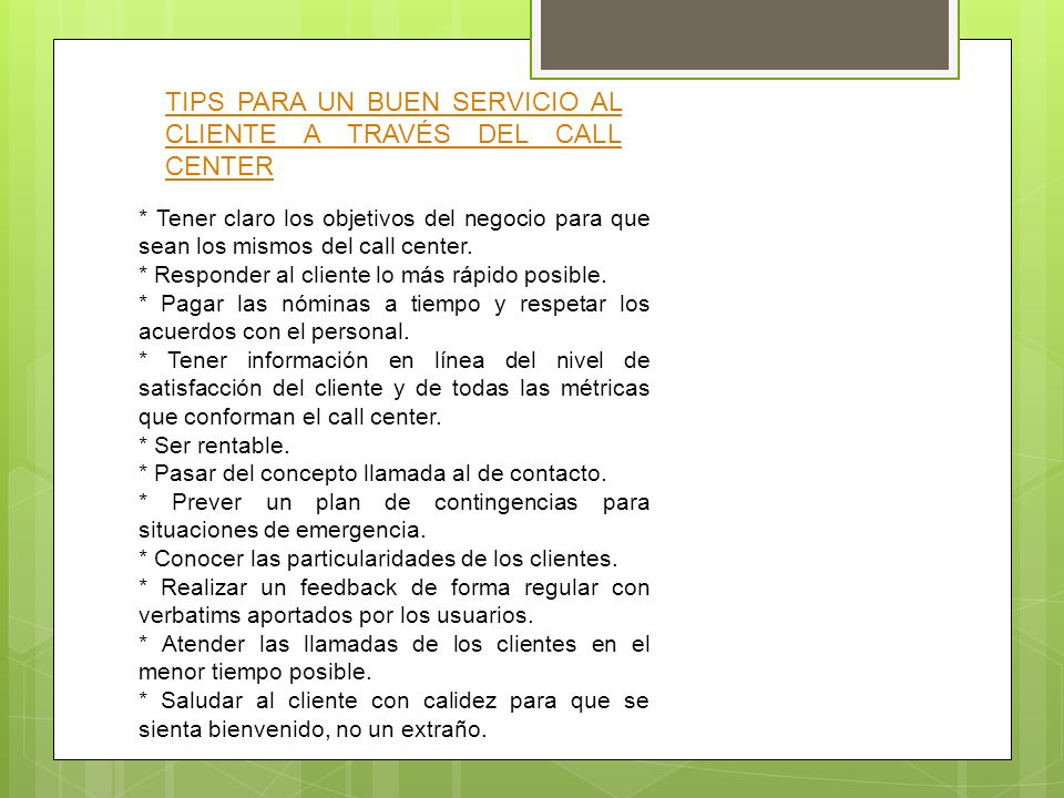 TIPS PARA UN BUEN SERVICIO AL CLIENTE A TRAVÉS DEL CALL CENTER