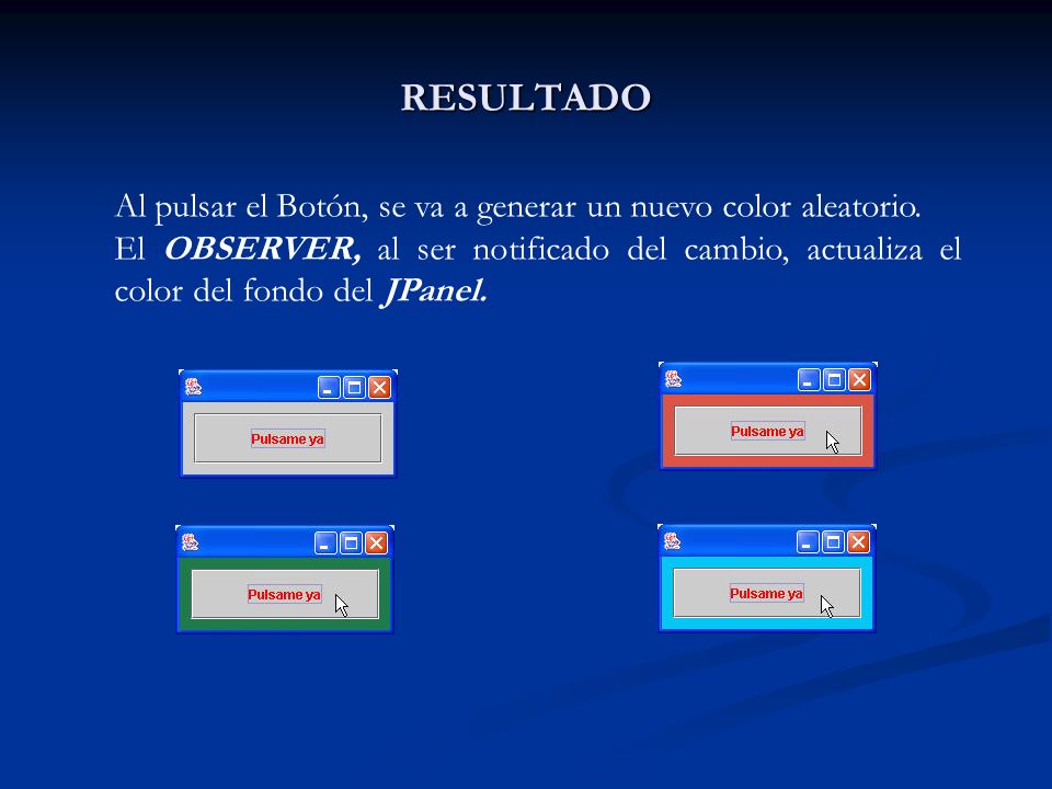 RESULTADO Al pulsar el Botón, se va a generar un nuevo color aleatorio.