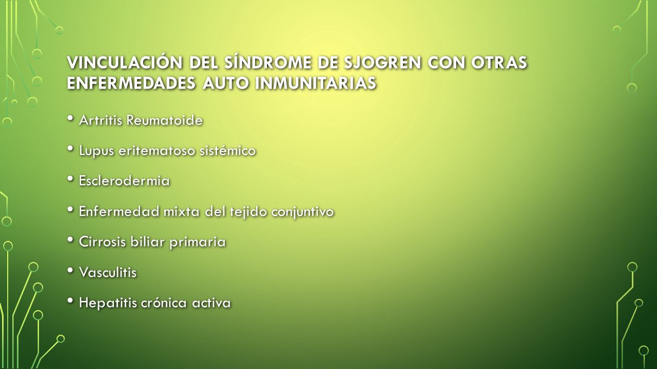 Vinculación del síndrome de sjogren con otras enfermedades auto inmunitarias