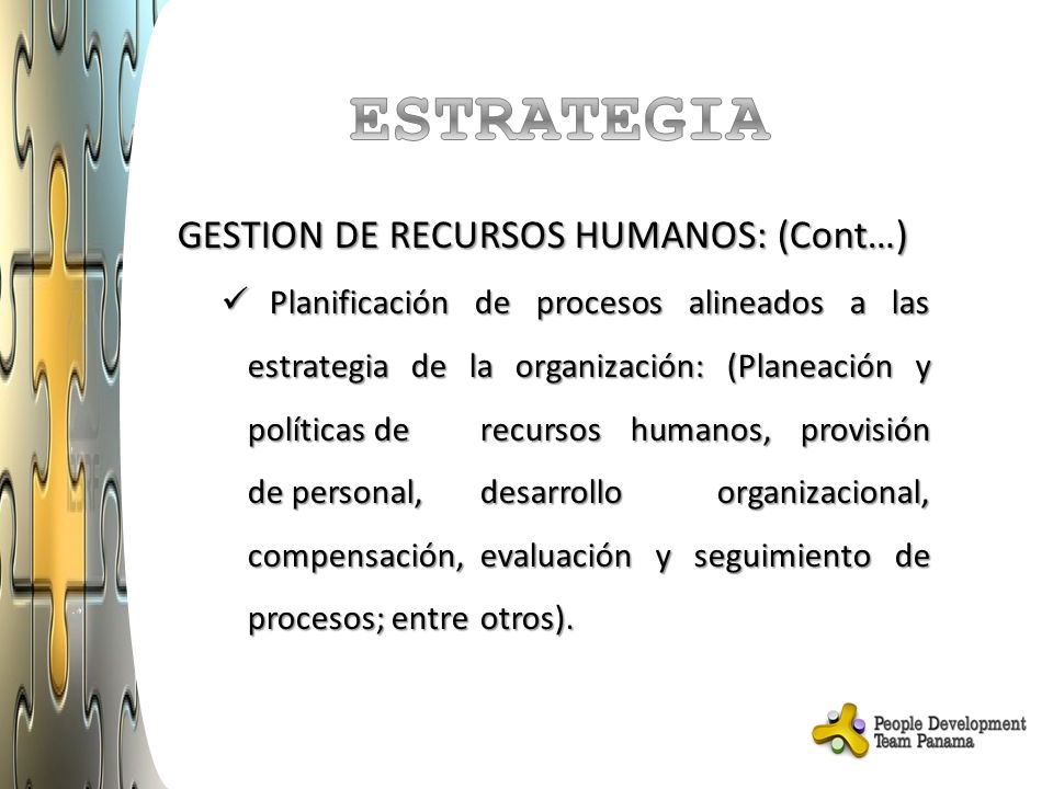 ESTRATEGIA GESTION DE RECURSOS HUMANOS: (Cont…)