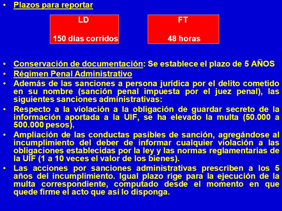 Conservación de documentación: Se establece el plazo de 5 AÑOS