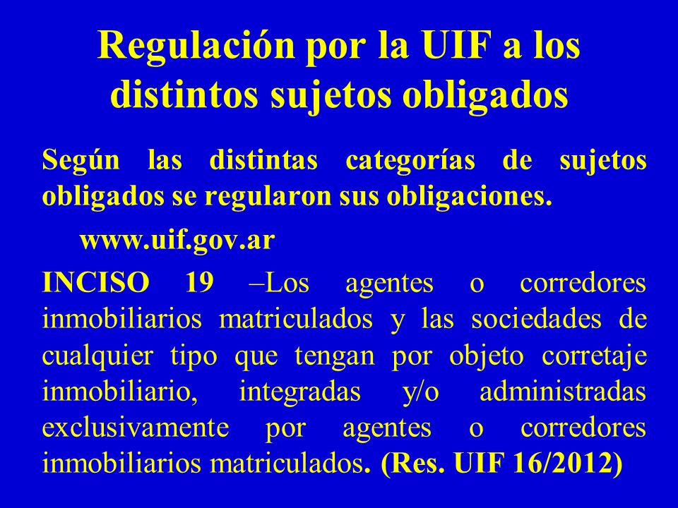 Regulación por la UIF a los distintos sujetos obligados