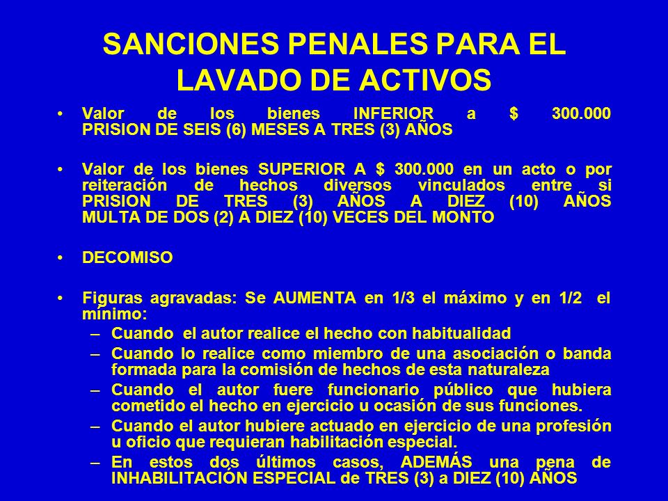 SANCIONES PENALES PARA EL LAVADO DE ACTIVOS
