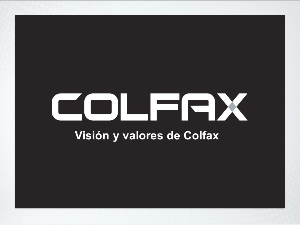 Visión y valores de Colfax
