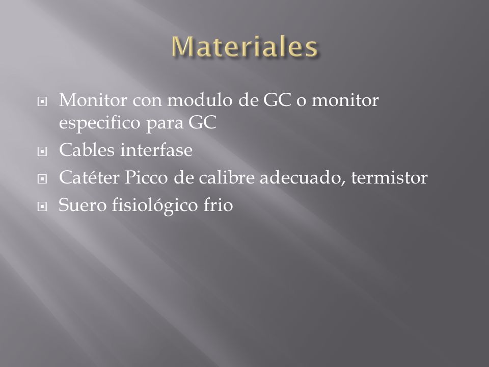 Materiales Monitor con modulo de GC o monitor especifico para GC