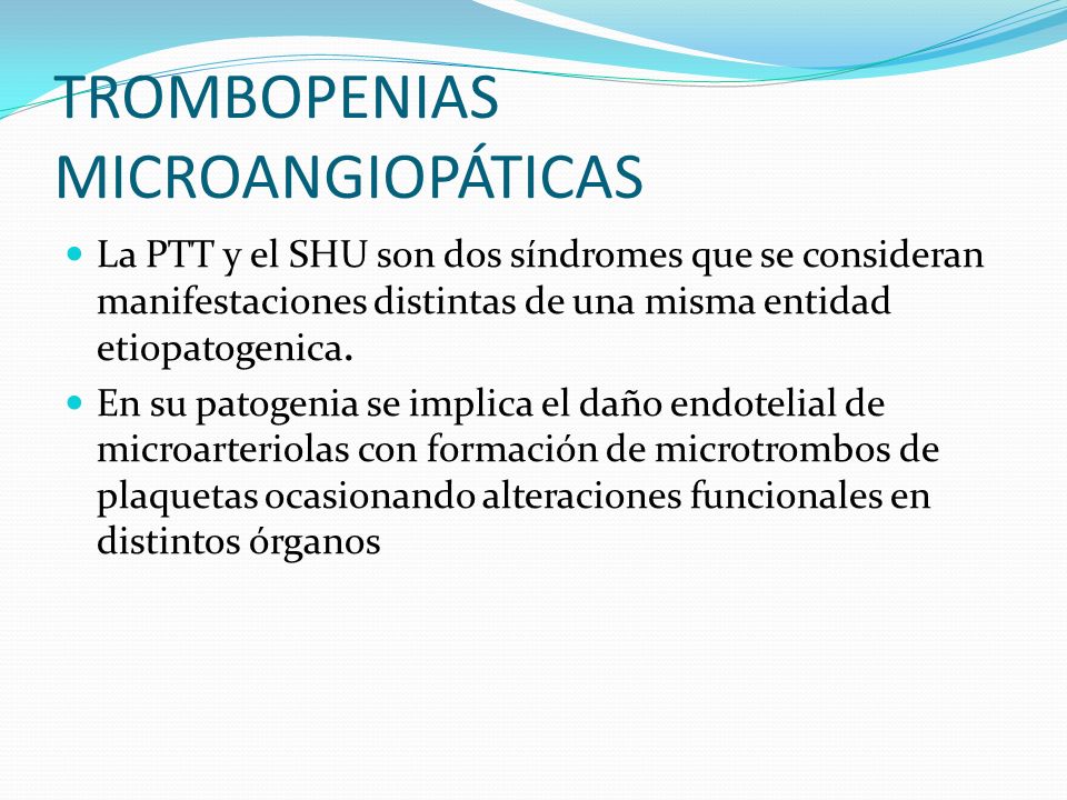 TROMBOPENIAS MICROANGIOPÁTICAS