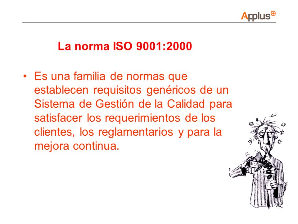 La norma ISO 9001:2000