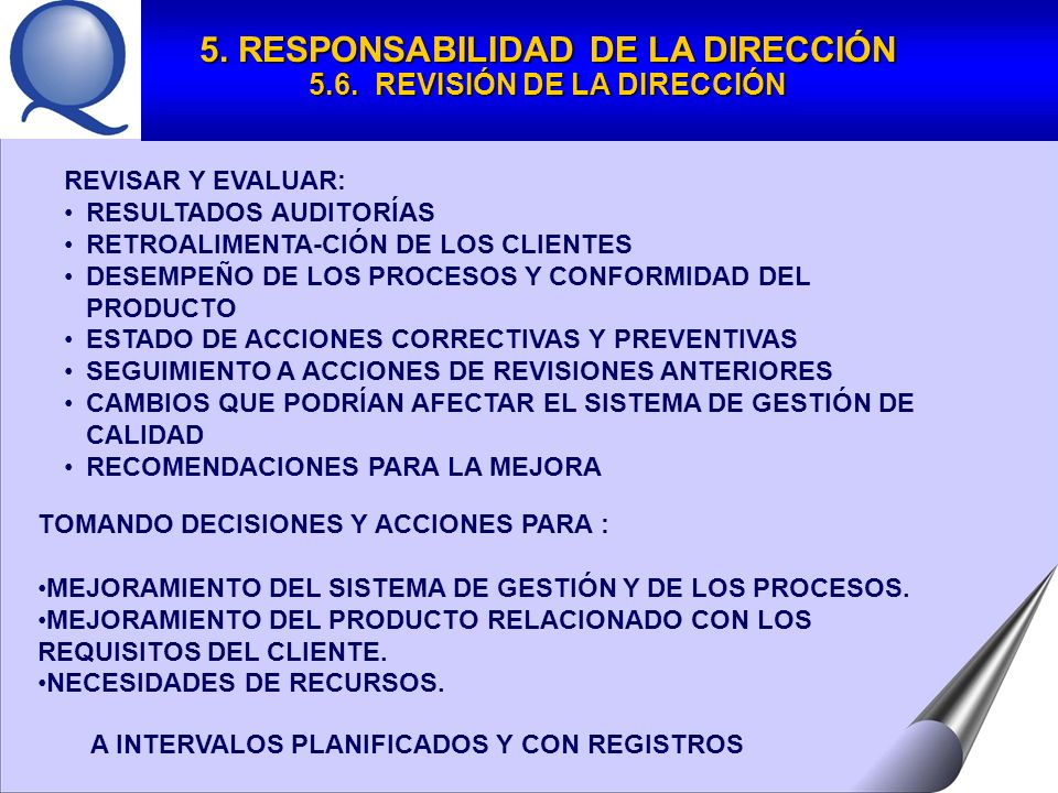 5. RESPONSABILIDAD DE LA DIRECCIÓN 5.6. REVISIÓN DE LA DIRECCIÓN