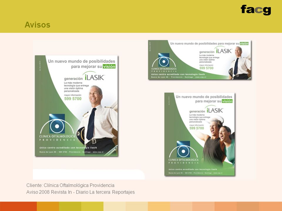 Avisos Cliente: Clínica Oftalmológica Providencia Aviso 2008 Revista In - Diario La tercera Reportajes.