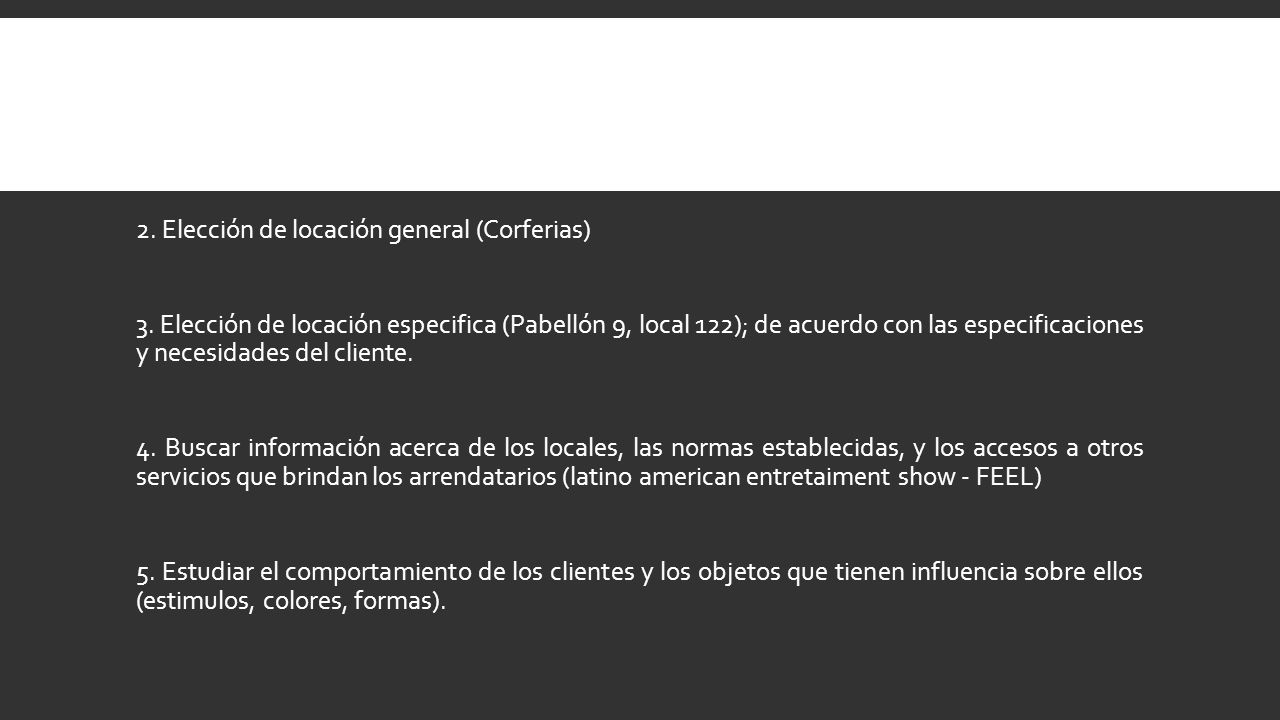 2. Elección de locación general (Corferias) 3