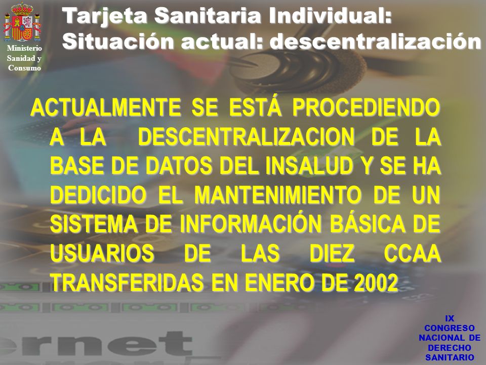 Ministerio Sanidad y Consumo IX CONGRESO NACIONAL DE DERECHO SANITARIO