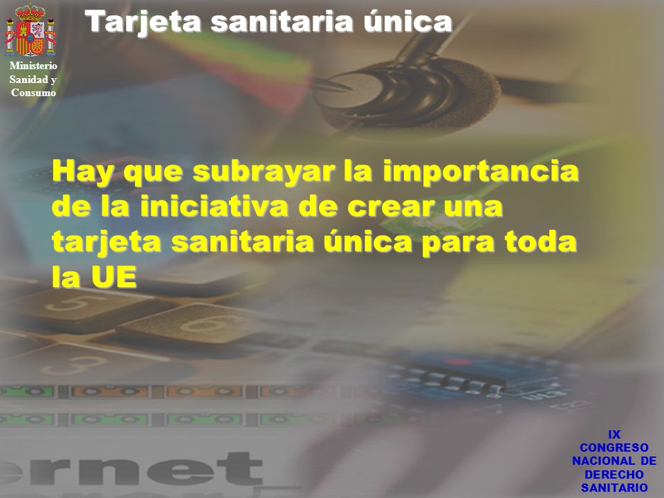 Ministerio Sanidad y Consumo IX CONGRESO NACIONAL DE DERECHO SANITARIO