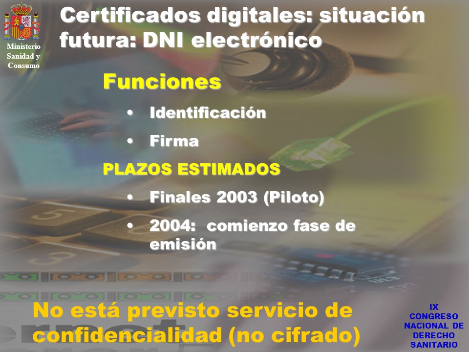 Ministerio Sanidad y Consumo IX CONGRESO NACIONAL DE DERECHO SANITARIO