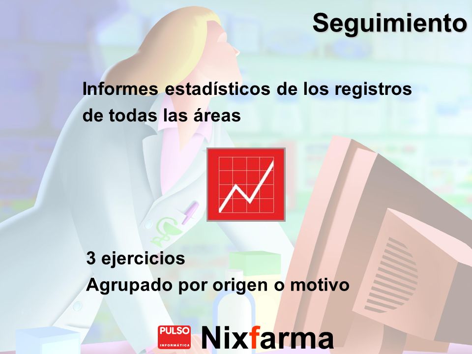 Seguimiento Informes estadísticos de los registros de todas las áreas