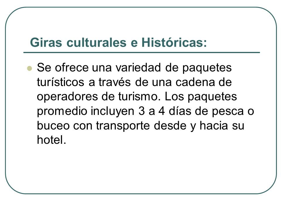 Giras culturales e Históricas: