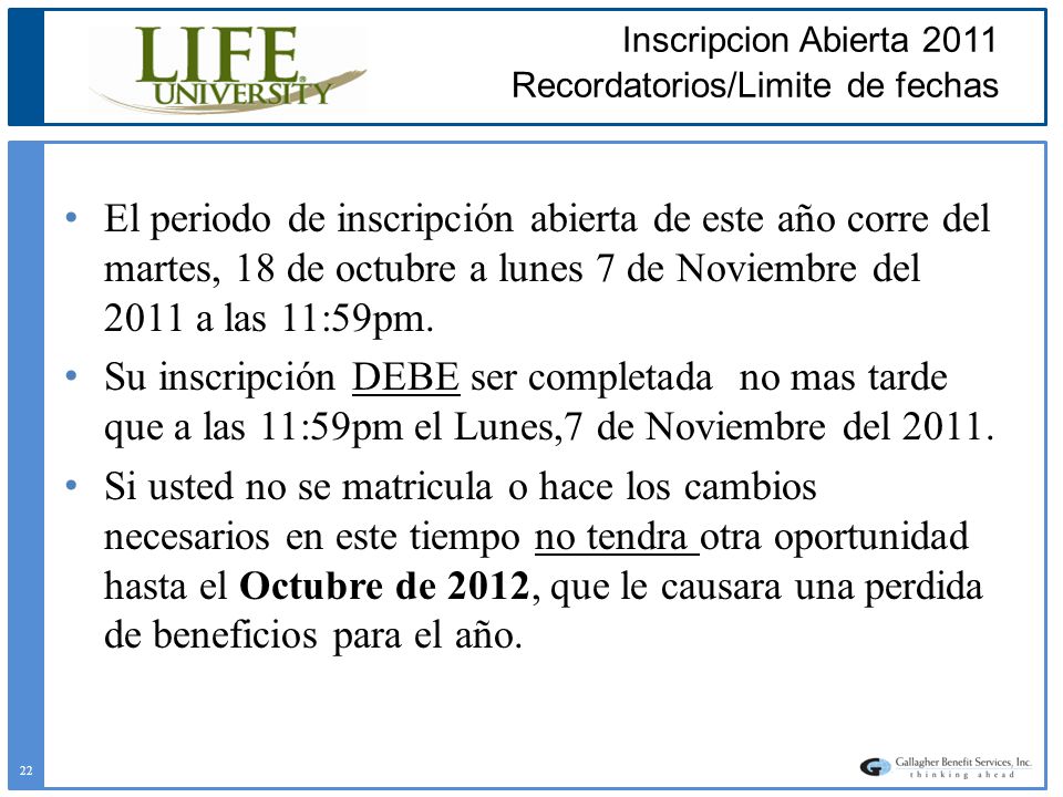 Inscripcion Abierta 2011 Recordatorios/Limite de fechas