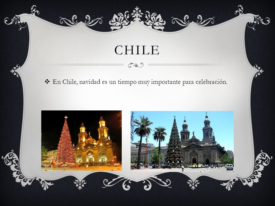 Chile En Chile, navidad es un tiempo muy importante para celebración.