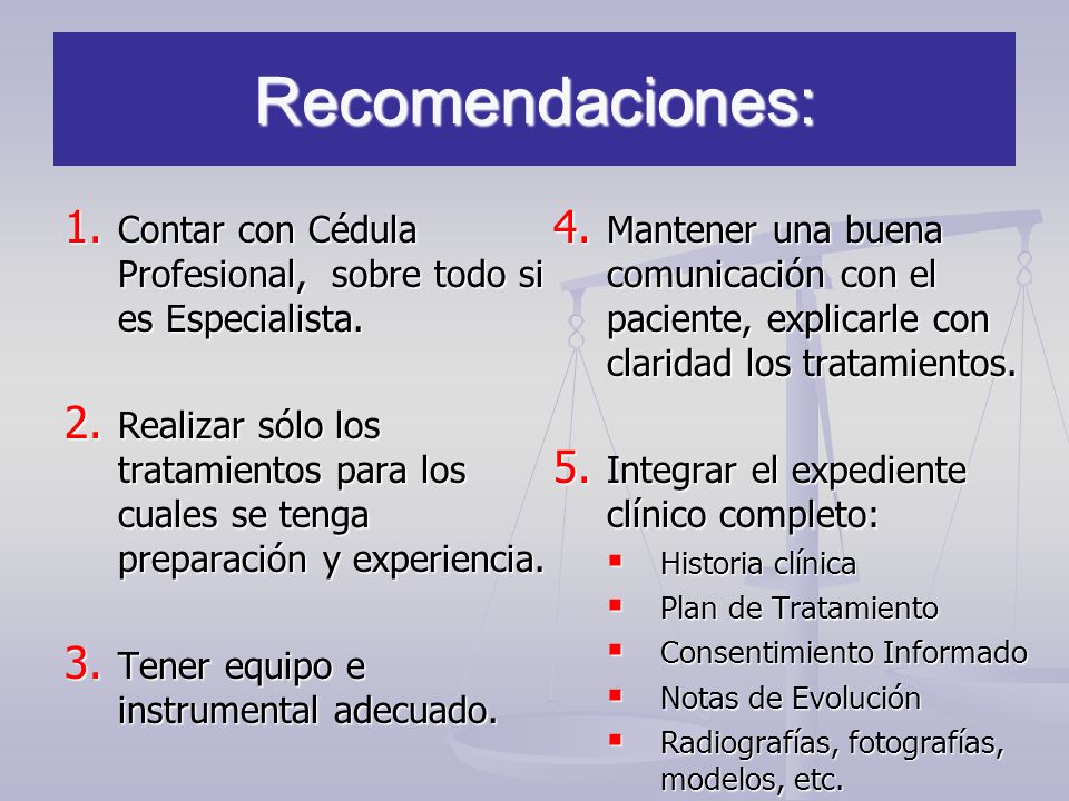 Recomendaciones: Contar con Cédula Profesional, sobre todo si es Especialista.