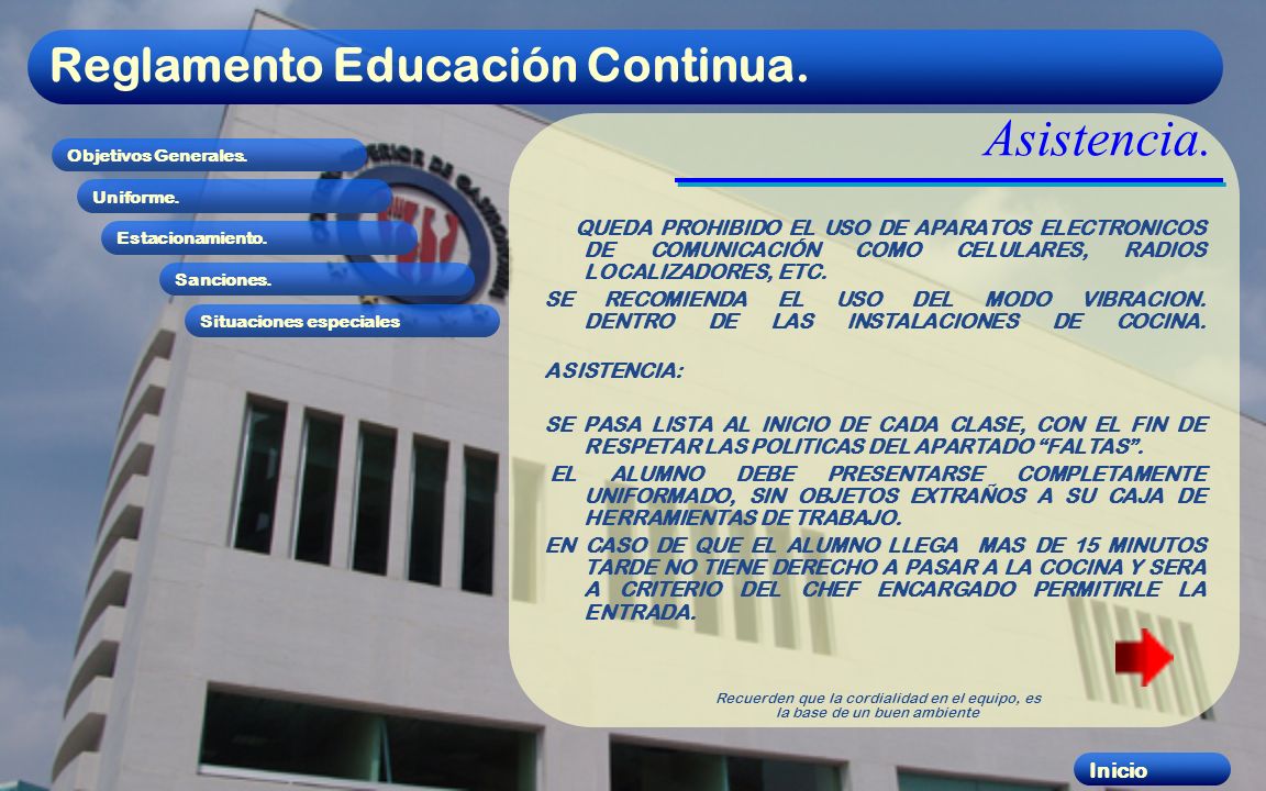 Asistencia. QUEDA PROHIBIDO EL USO DE APARATOS ELECTRONICOS DE COMUNICACIÓN COMO CELULARES, RADIOS LOCALIZADORES, ETC.