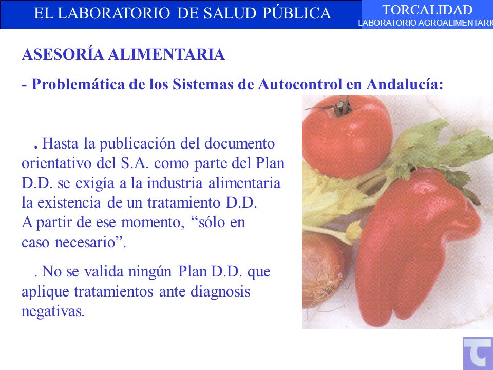 ASESORÍA ALIMENTARIA - Problemática de los Sistemas de Autocontrol en Andalucía: