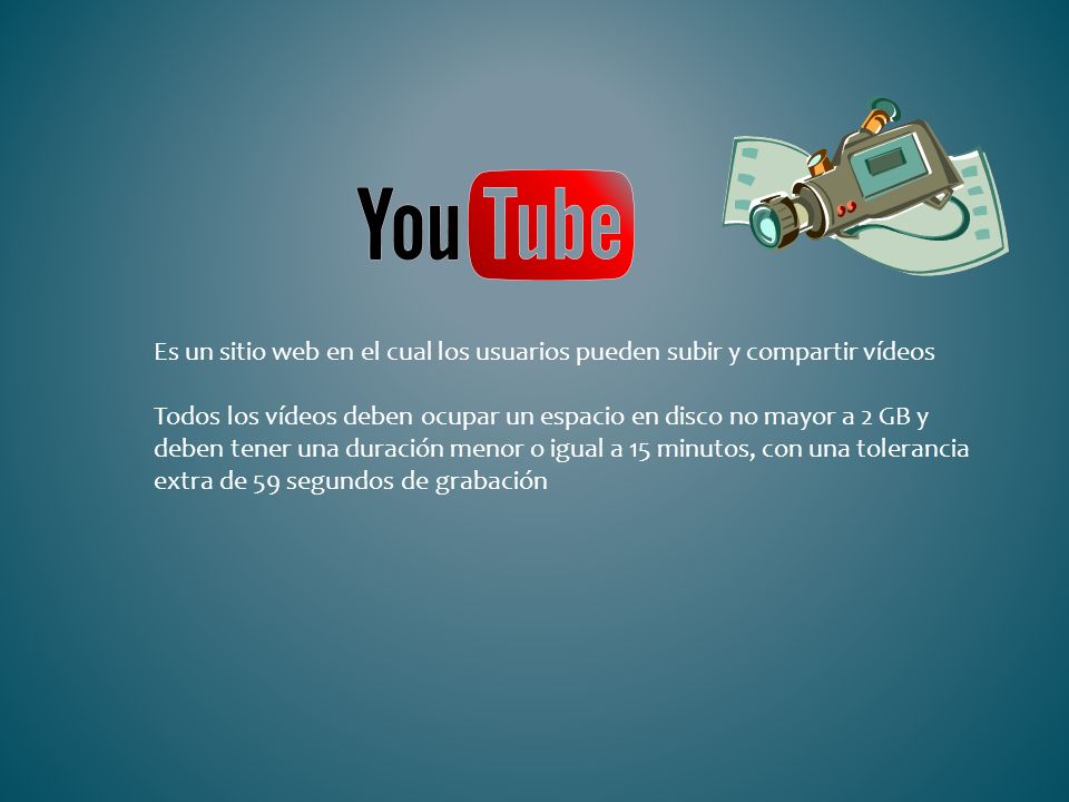 Es un sitio web en el cual los usuarios pueden subir y compartir vídeos