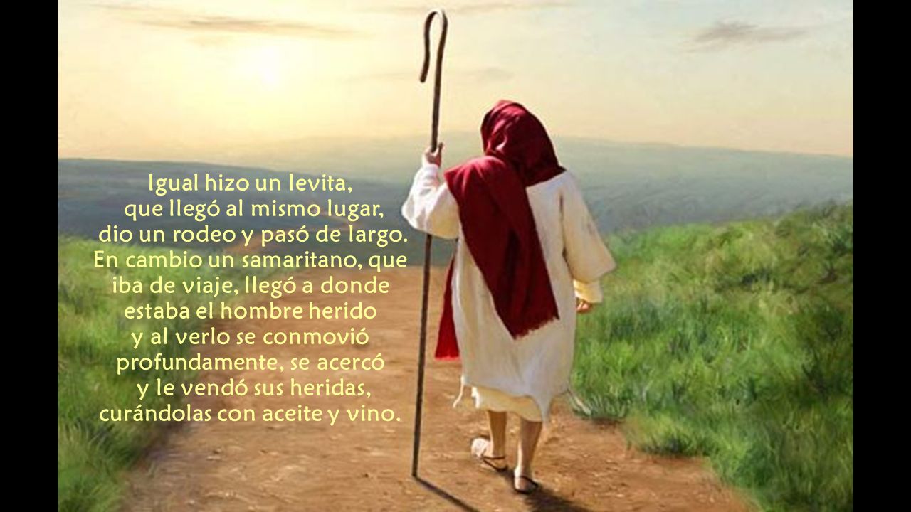 Igual hizo un levita, que llegó al mismo lugar, dio un rodeo y pasó de largo.