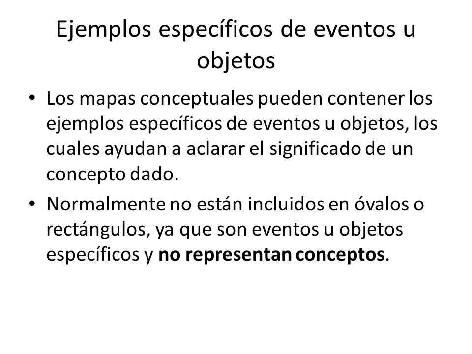 Ejemplos específicos de eventos u objetos
