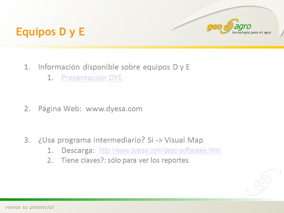 Equipos D y E Información disponible sobre equipos D y E