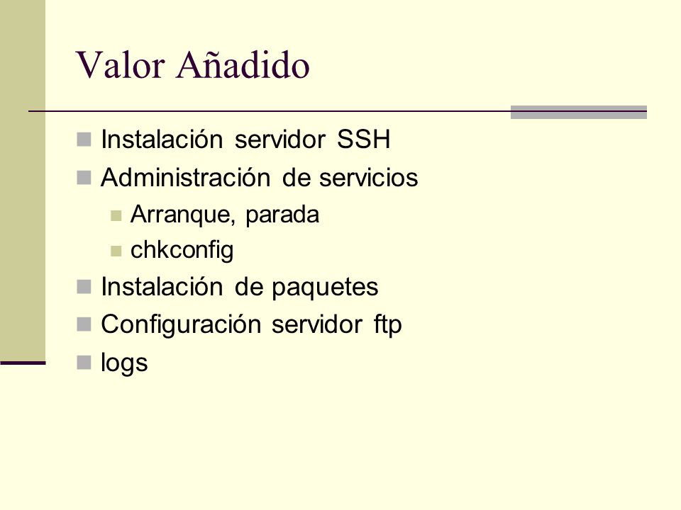 Valor Añadido Instalación servidor SSH Administración de servicios
