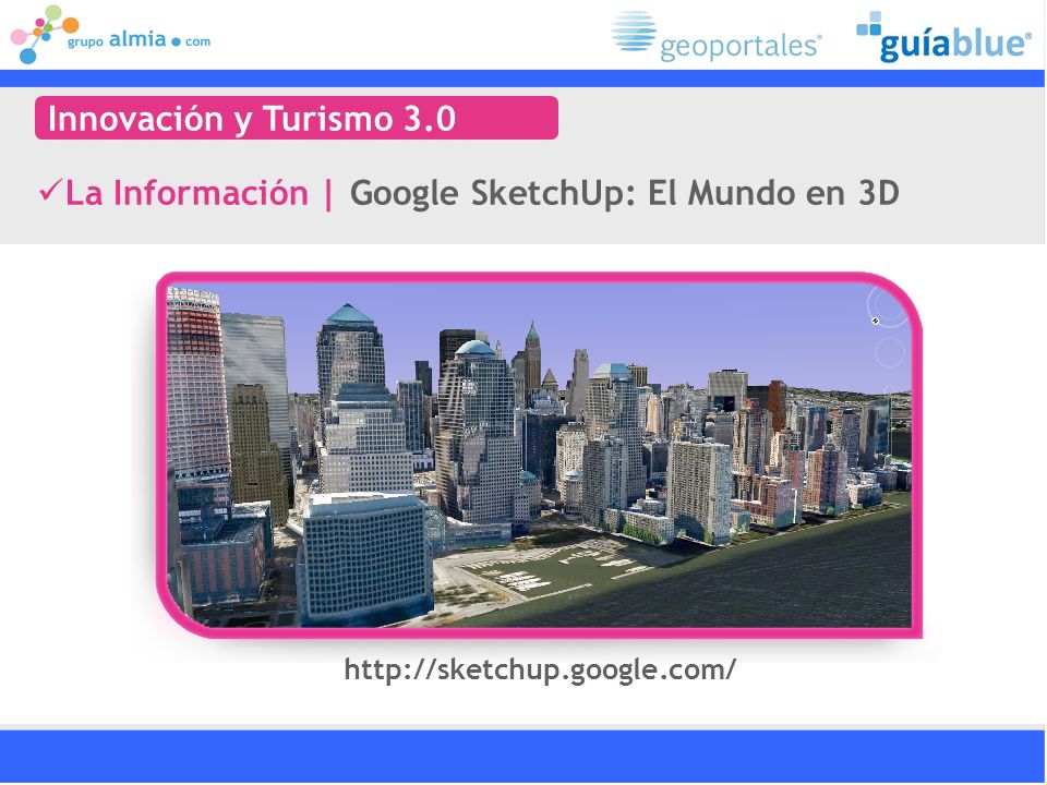 La Información | Google SketchUp: El Mundo en 3D