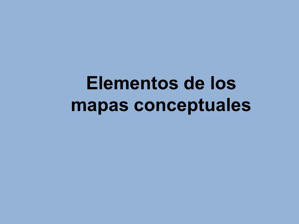 Elementos de los mapas conceptuales