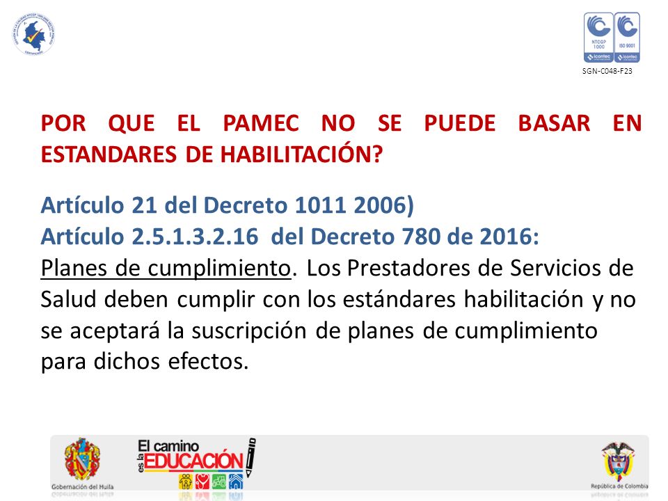 POR QUE EL PAMEC NO SE PUEDE BASAR EN ESTANDARES DE HABILITACIÓN