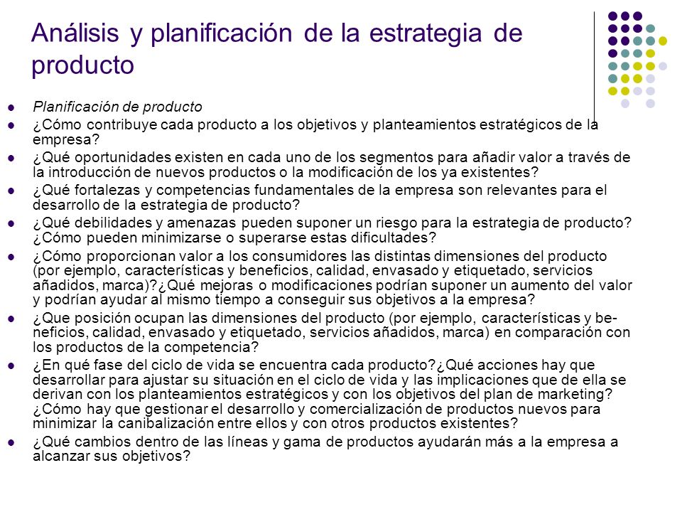 Análisis y planificación de la estrategia de producto