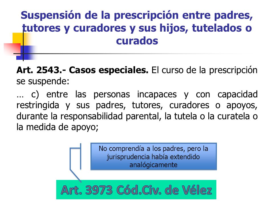 Suspensión de la prescripción entre padres, tutores y curadores y sus hijos, tutelados o curados