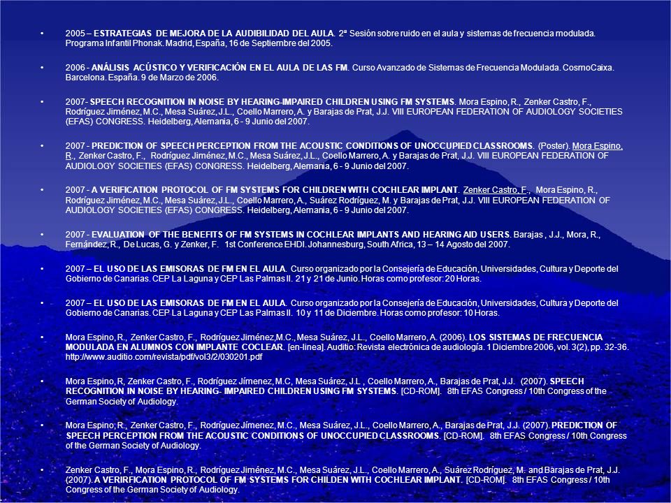 2005 – ESTRATEGIAS DE MEJORA DE LA AUDIBILIDAD DEL AULA
