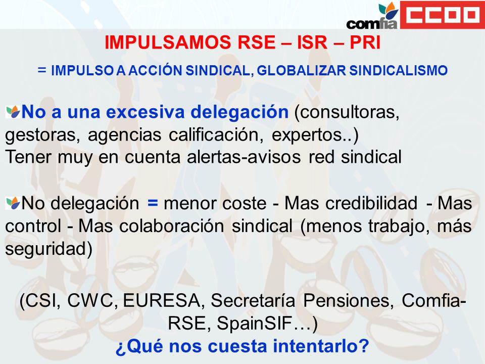 IMPULSAMOS RSE – ISR – PRI ¿Qué nos cuesta intentarlo