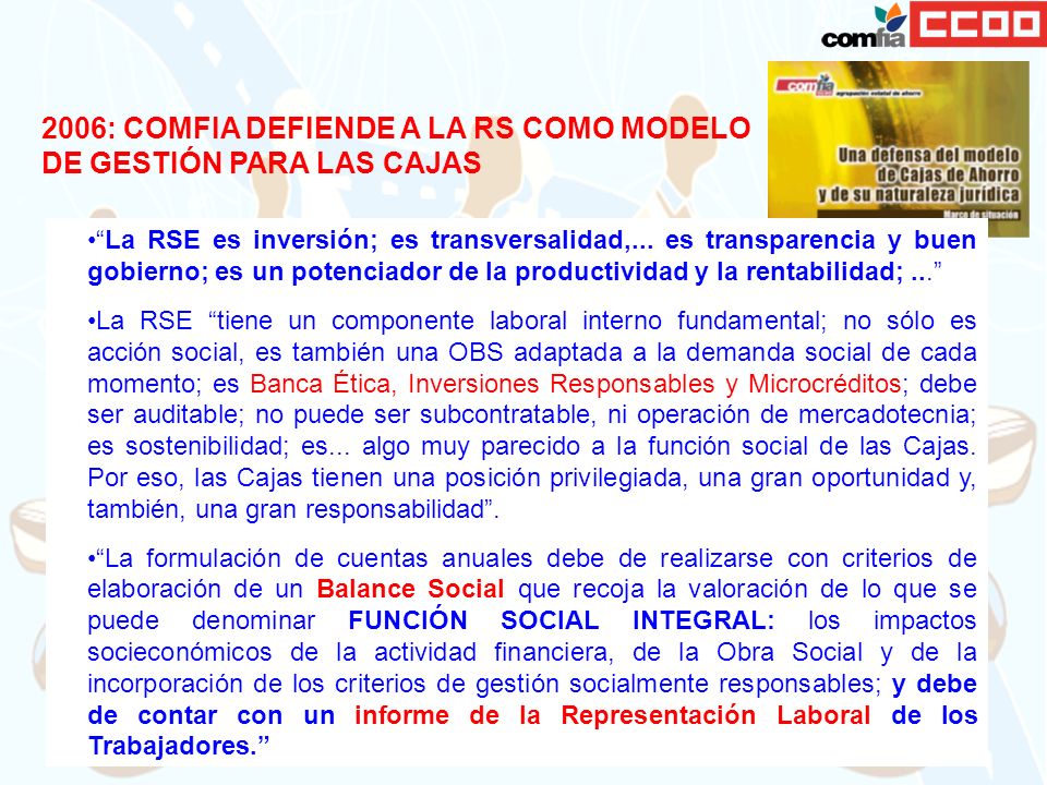 2006: COMFIA DEFIENDE A LA RS COMO MODELO DE GESTIÓN PARA LAS CAJAS