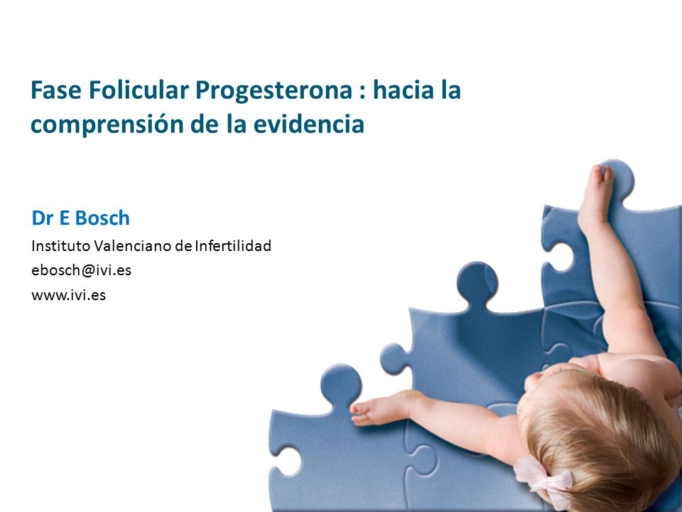 Fase Folicular Progesterona : hacia la comprensión de la evidencia