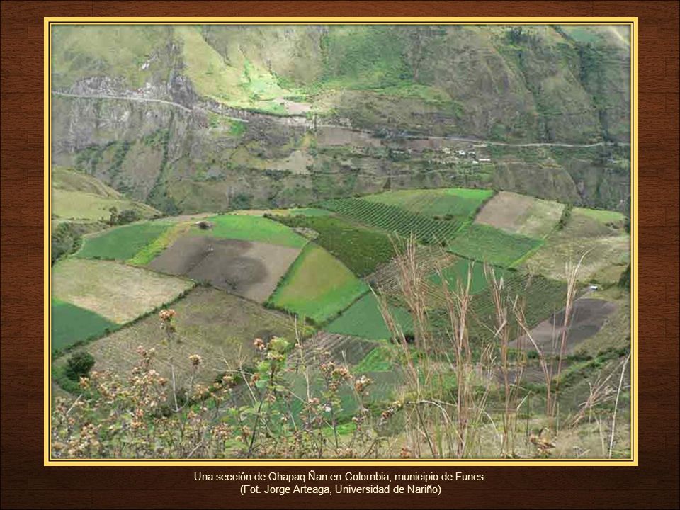 Una sección de Qhapaq Ñan en Colombia, municipio de Funes. (Fot