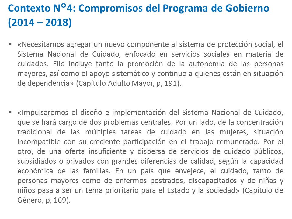 Contexto N°4: Compromisos del Programa de Gobierno (2014 – 2018)