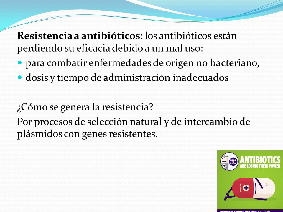 Resistencia a antibióticos: los antibióticos están perdiendo su eficacia debido a un mal uso: