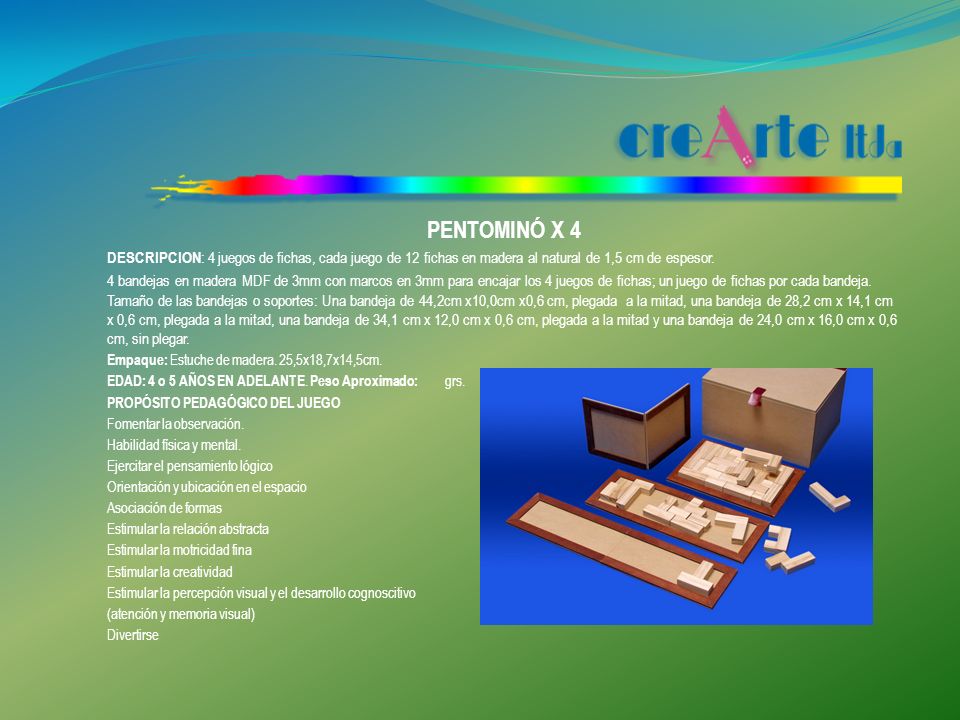 PENTOMINÓ X 4 DESCRIPCION: 4 juegos de fichas, cada juego de 12 fichas en madera al natural de 1,5 cm de espesor.