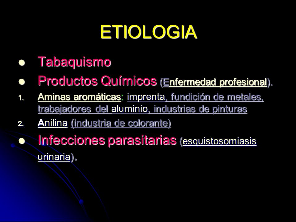 ETIOLOGIA Tabaquismo Productos Químicos (Enfermedad profesional).
