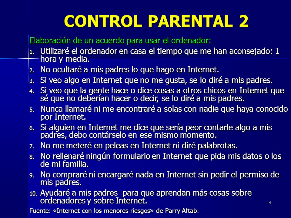 CONTROL PARENTAL 2 Elaboración de un acuerdo para usar el ordenador: